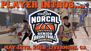 Player Intros.. '18 NorCal Unsigned Senior Showcase