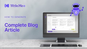 Content Automation - Generate Complete Blog Article Using WriteMe.ai