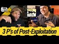 The 3 (Or 4) P's Of Post Exploitation