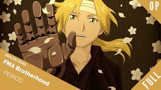 「English Cover」Full Metal Alchemist OP 4 "Period" FULL VER. 『 鋼の錬金術師』【Sam Luff】- Studio Yuraki chords