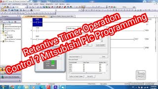 Retentive Timer Operation Control  Mitsubishi Plc Programming