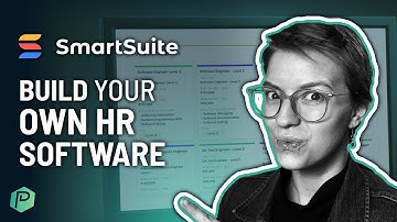 Want the Best HR Software for Small Businesses? Build Your Own with this SmartSuite Tutorial