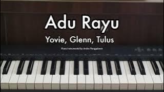Adu Rayu (Female Key) - Yovie, Glenn, Tulus | Piano Instrumental by Andre Panggabean