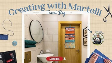 Creating With Martelli: Hanging Travel Laundry Bag