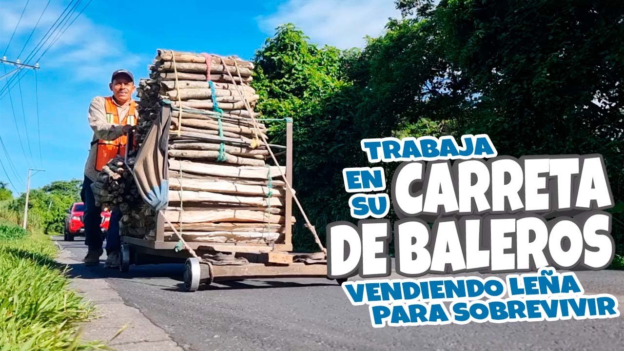 Jalando leña en Carreta de Baleros | Ingenio Salvadoreño - YouTube