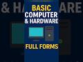 💡 Top Computer Full Forms You Should Know | Basic IT &amp; Hardware Terms Explained 🔥