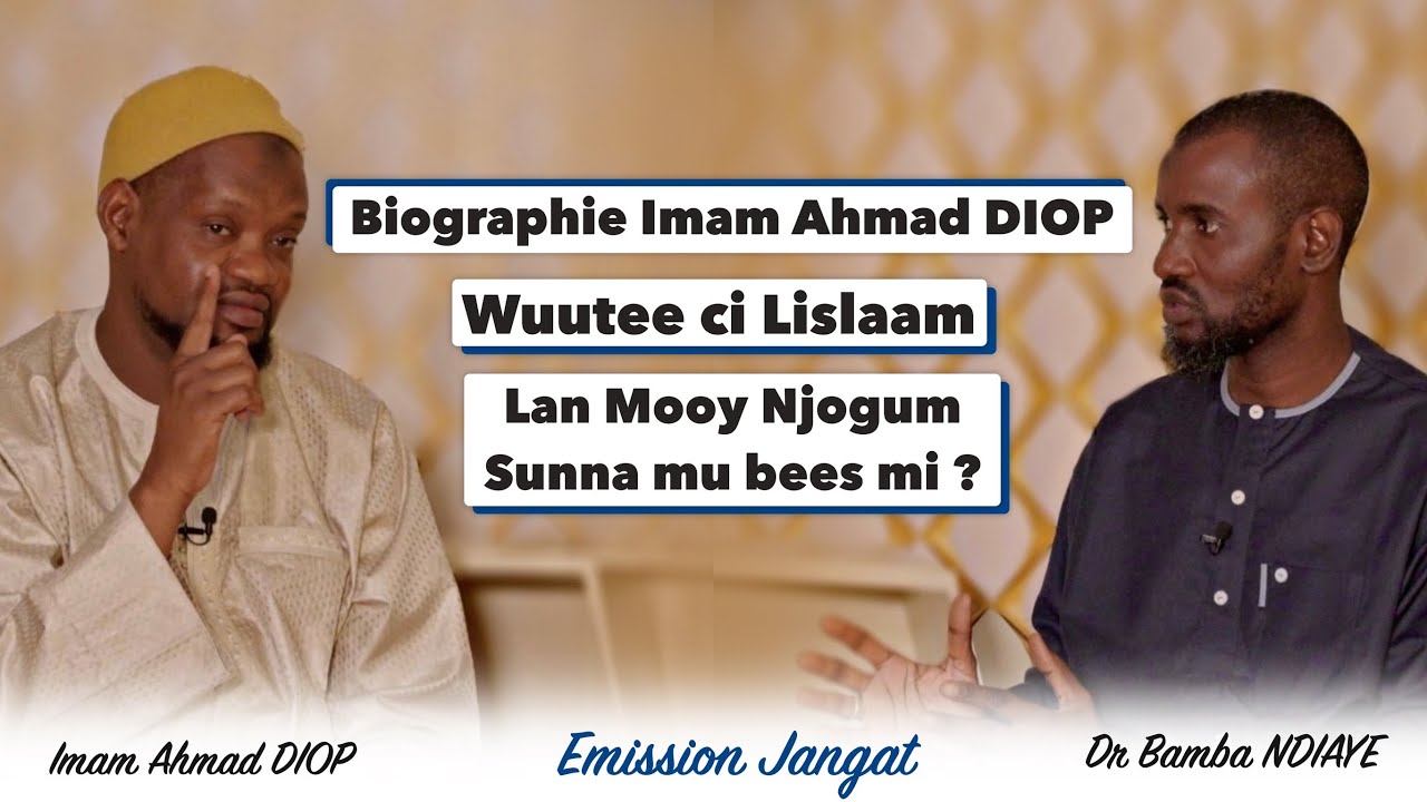 🛑 URGENT ! Kane moy Imam Ahmad DIOP (H.A) ? Lane moy wuuté si l’islam ?… ay leeral yu ame solo