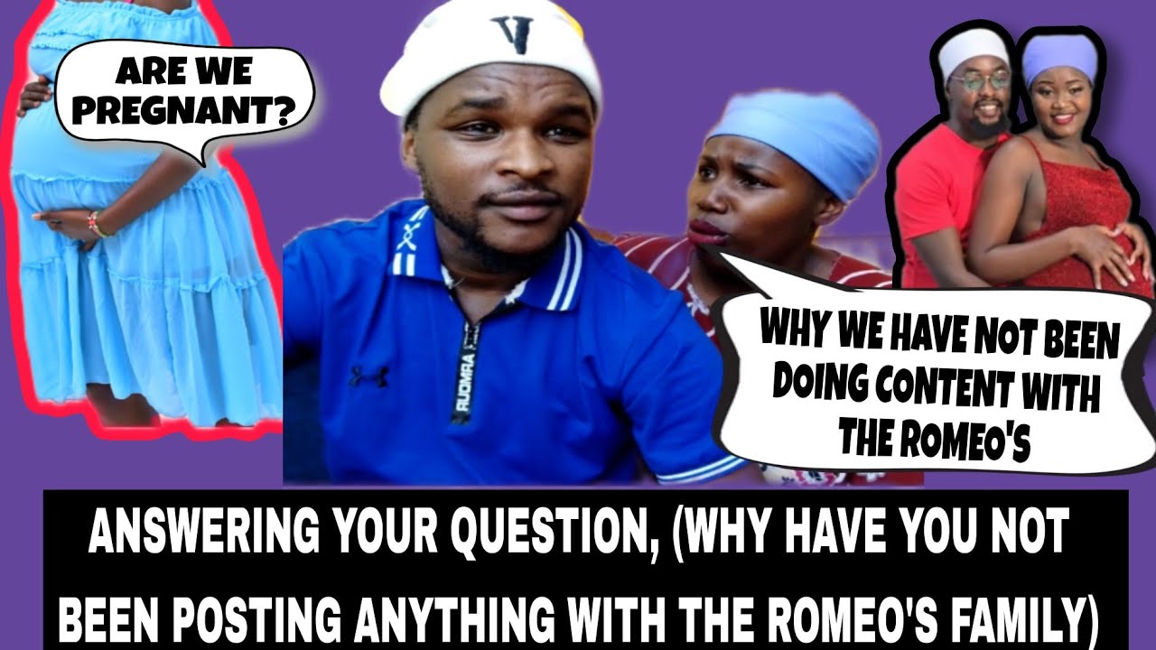 QUIZ & ANS, WHY WE HAVE'NT BEEN POSTING CONTENT WITH  @theromeosfamily (ARE WE MAKINYA'S PREGNANT?)