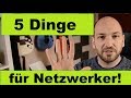 5 Dinge, die JEDER Netzwerker wissen sollte! (Sebi plaudert...)