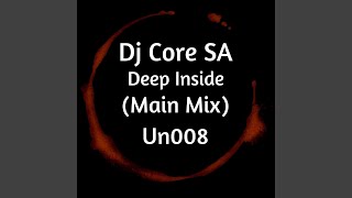 Deep Inside (Main Mix)