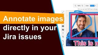 Image Annotator for Jira