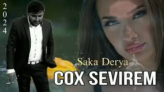 Saka Derya - Cox Sevirem - 2024 Official Music