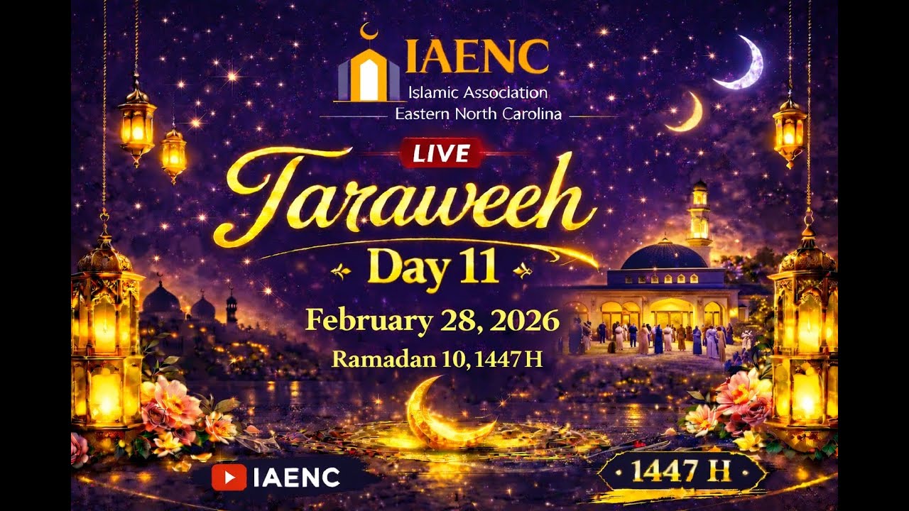 Ramadan 1447, Taraweeh, Night 11, Imam Mansour