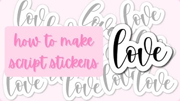 how to make text/script stickers | cricut tutorial