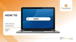 Payentry Hire: How to Post a Job to Job Boards