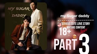 🍂my sugar daddy 🍫🤵🏻 🔞Wenzhou ❤️💙 Fanfiction in Hindi. 🔇 part 3
