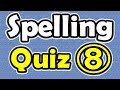 Spelling Quiz (8) [ ForB English Lesson ]