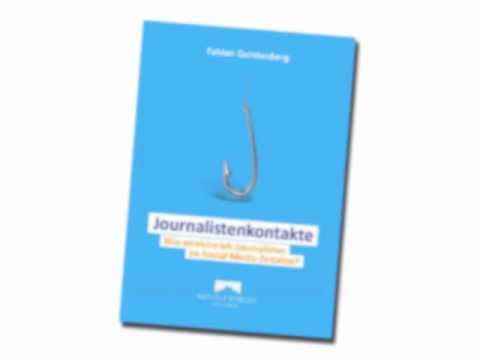 Update Journalistenkontakte - Wie erreiche ich Journalisten im Social Media-Zeitalter?