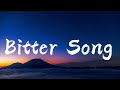 Bitter Song Lyrics mp3