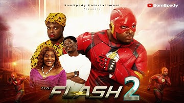 AFRICAN HOME: THE FLASH (PART 2)