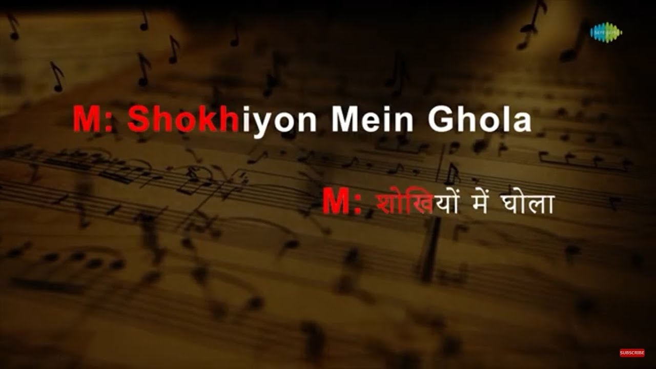 Shokhiyon Mein Ghola Jaye | Karaoke Song with Lyrics | Prem Pujari | Lata Mangeshkar | Kishore Kumar