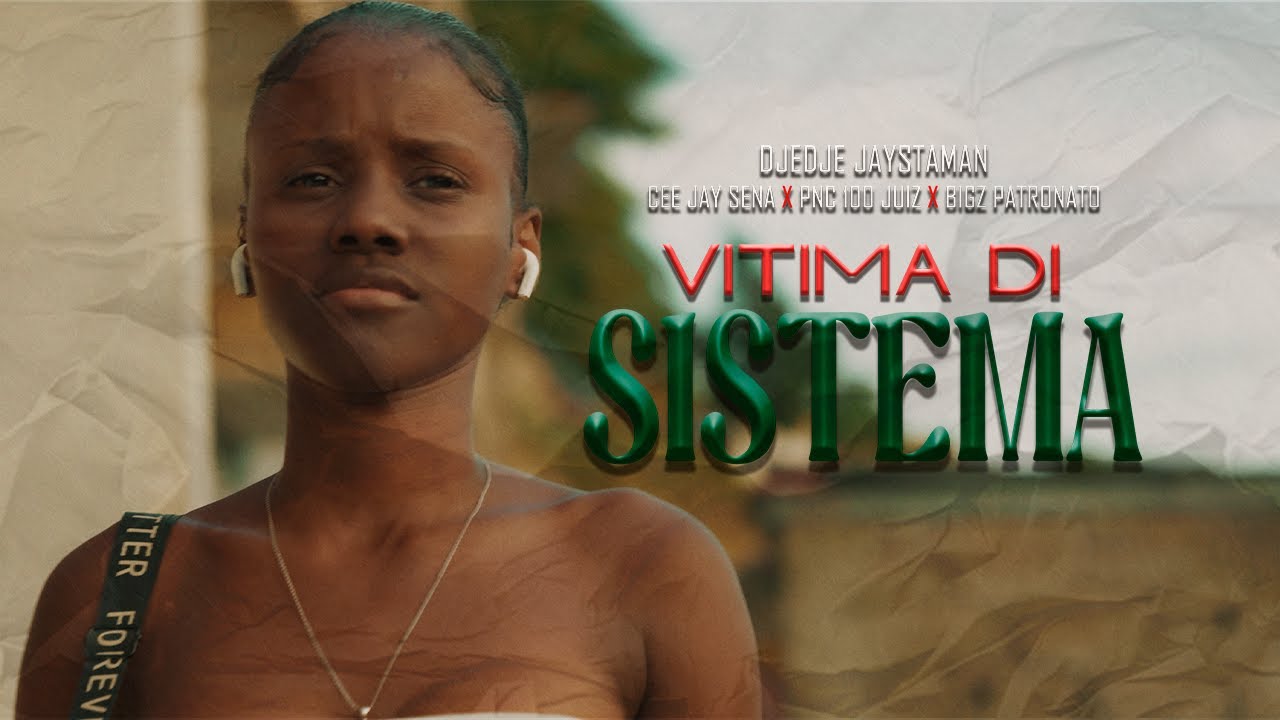 Djedje Jaystaman - VITIMA DE SISTEMA feat Cee J Sena, PNC 100Juiz & BigZ Patronato (official Video)