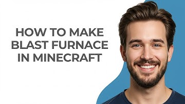 How To Make Blast Furnace In Minecraft - GUIDE!