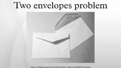 Two envelopes problem