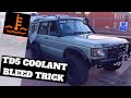 Land Rover discovery 2 TD5 coolant bleed trick!!