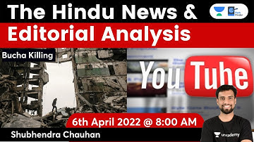 The Hindu News & Editorial Analysis | 6th April 2022 | By Shubhendra Sir #UPSC ​ @pathfinderias