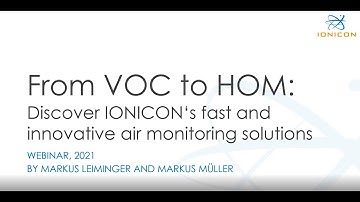 From VOC to HOM: discover the fast and innovative IONICON air monitoring solutions