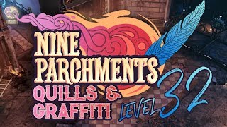 Level 32 Nine Parchments Quill & Graffiti Locations | This Accursed Academy