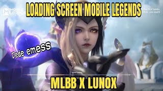 LOADING SCREEN MLBB X LUNOX