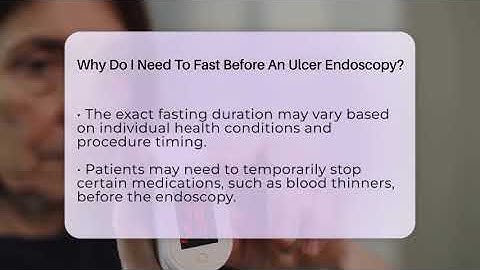 Why Do I Need To Fast Before An Ulcer Endoscopy? - Ulcer Support Network