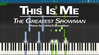 The Greatest Showman - This Is Me (Piano Cover) by LittleTranscriber chords