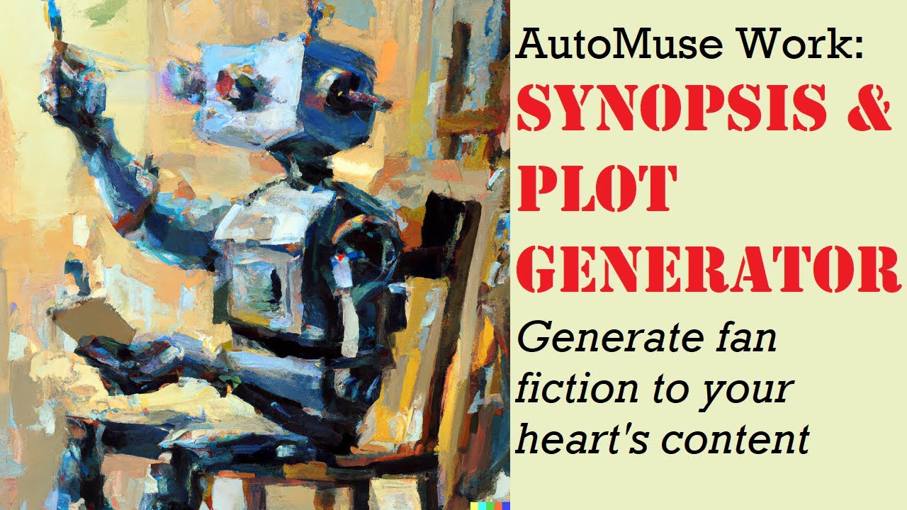 AutoMuse: Synopsis and Plot Generator Walkthrough