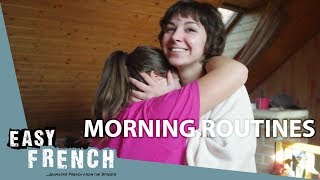 Morning routines | Super Easy French 15