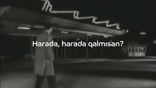 Lalə Məmmədova - Harda Qalmısan (slowed+reverb+lyrics) Resimi