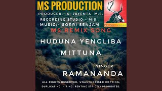 Huduna yengliba mittuna. Ramananda song MS.