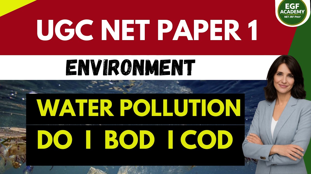 Экзамен UGC NET Paper 1 | Растворенный кислород, БПК и ХПК: объяснение | Экологическая химия
