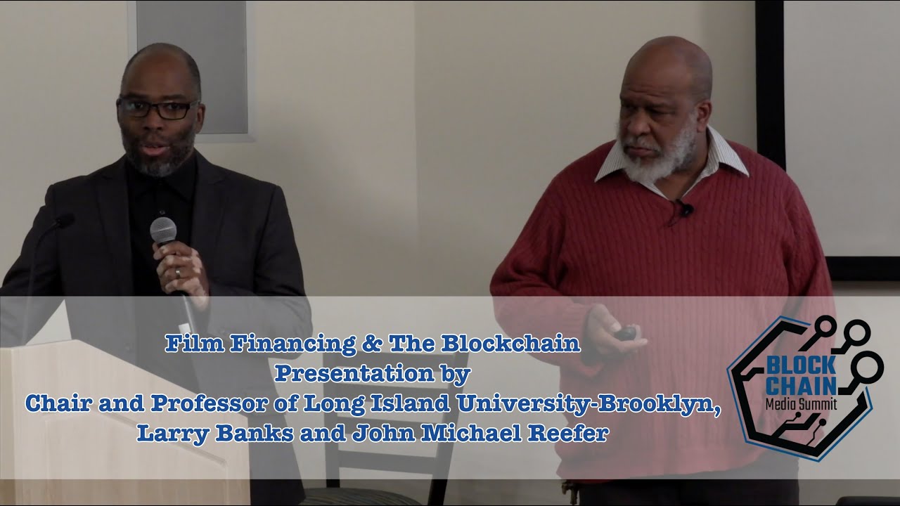 Film Financing & The Blockchain Presentation