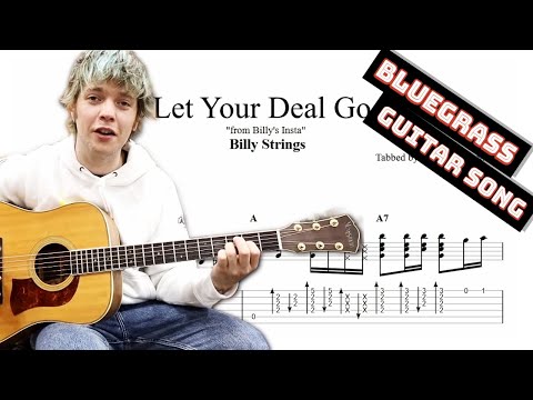 Billy Strings - Don't Let Your Deal Go Down TAB - bluegrass guitar tabs (PDF + Guitar Pro)