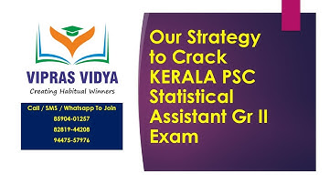 Statistical Assistant Gr II - Kerala PSC Exam - How to Crack it ?- Our Faculty and Sample Classes