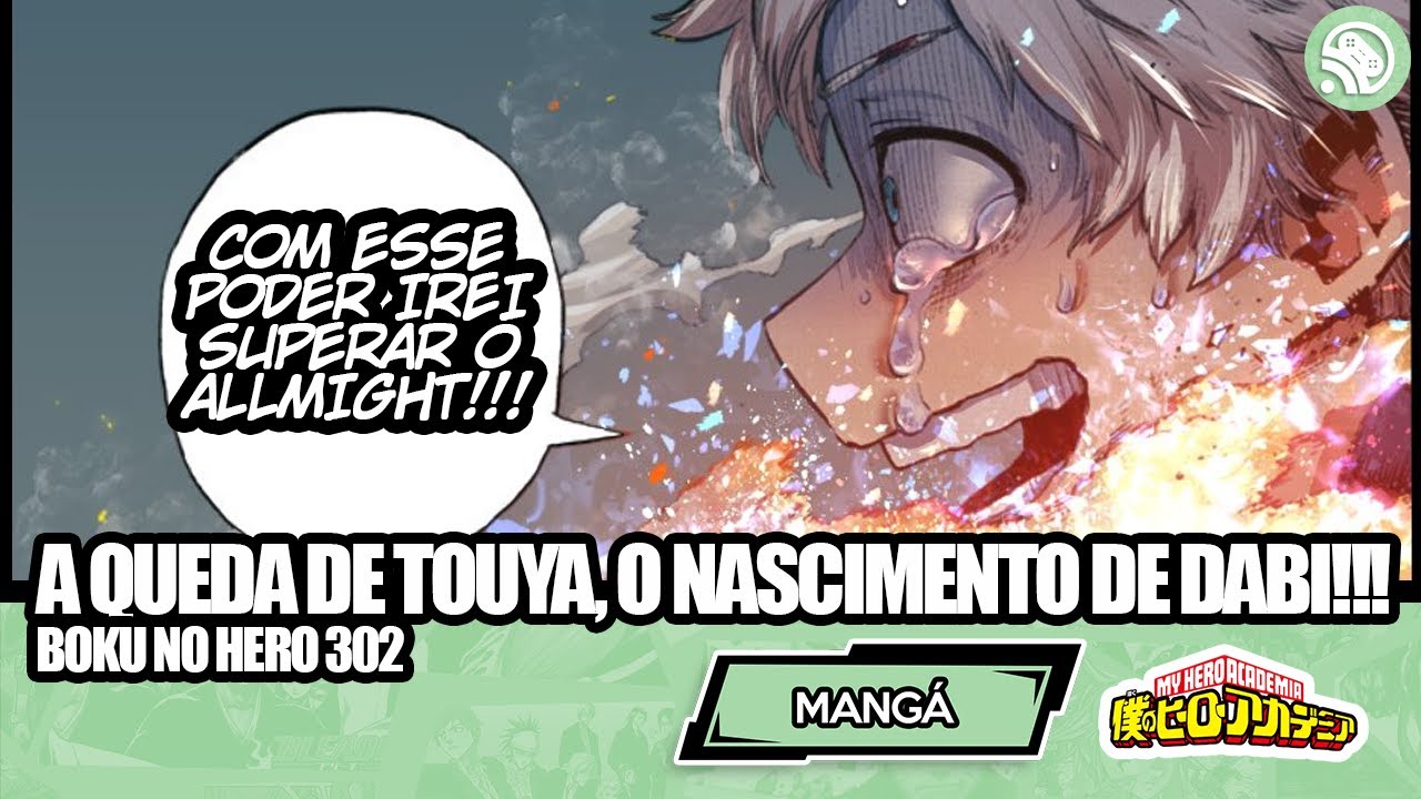 Boku No Hero Capítulo 302 - REVELADO COMO DABI MORREU!!! - YouTube
