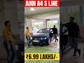 Audi A4 S Line ₹6.99 Lakhs/- #rahulxstreme #youtubeshorts