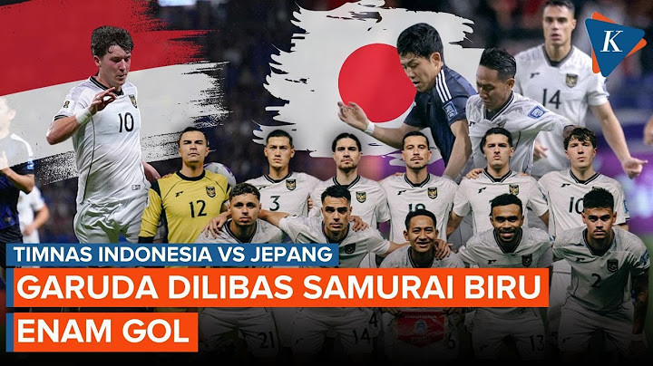 Indonesia Kalah 0-6 dari Jepang di Kualifikasi Piala Dunia 2026