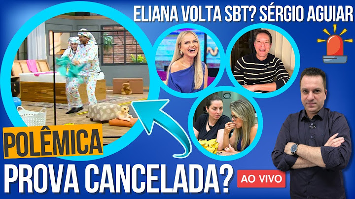 🚨URGENTE! PROVA DOS CASAIS PODE SER CANCELADA? ELIANA VOLTA AO SBT? SÉRGIO AGUIAR E SAÍDA DA RECORD