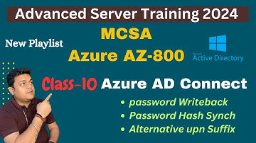 How to configure Azure AD Connect ! Password Hash and Password Writeback !Azure AZ-800.