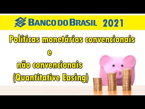 Políticas monetárias convencionais e não convencionais (Quantitative Easing)