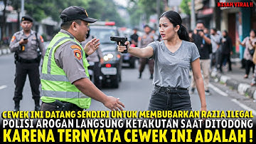 OKNUM POLISI APES DAN MENANGIS SAAT DITODONG KARENA MELAKUKAN RAZIA ILEGAL !! TERNYATA CEWEK INI !!